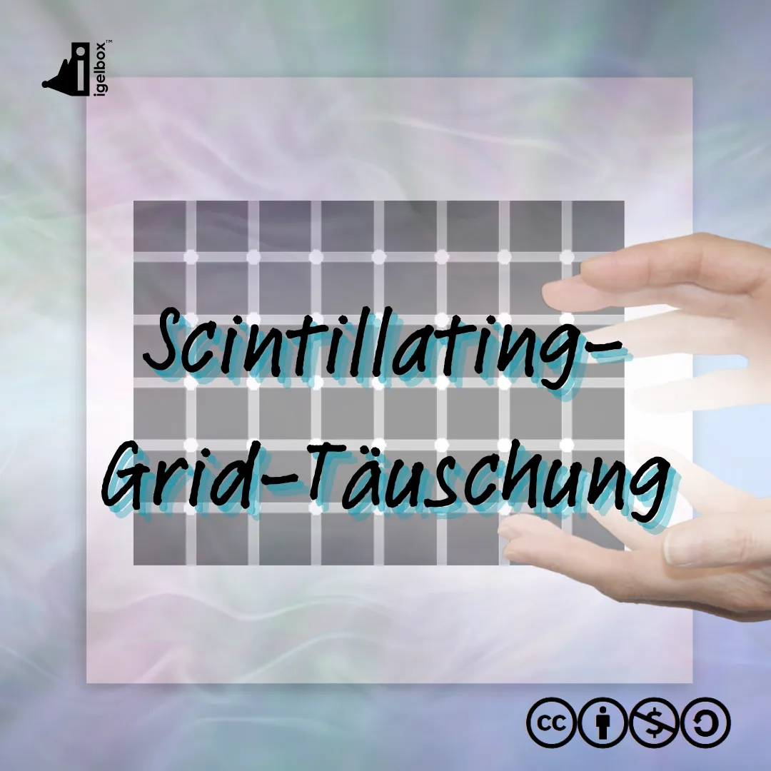 Scintillating-Grid-Täuschung